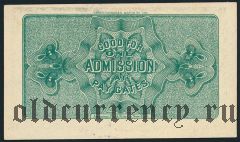 США, Всемирная выставка в Чикаго, 1893 год, билет на вход