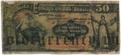 Бразилия, 50 Mil Reis (1893) года. Фальшивая в ущерб обращению