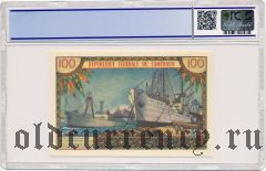 Камерун, 100 франков (1962) года. В слабе PCGS 65