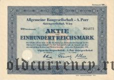 Allgemeine Baugesellschaft-A.Porr, Wien, 100 reichsmark 1939