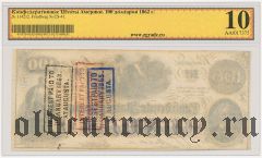 Конфедеративные Штаты Америки, 100 долларов 1862 года. В слабе ZG